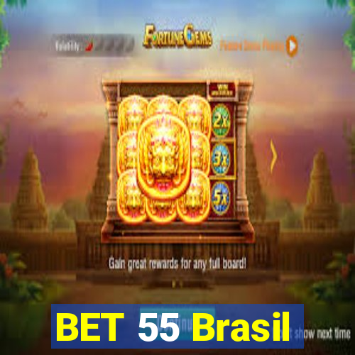 BET 55 Brasil